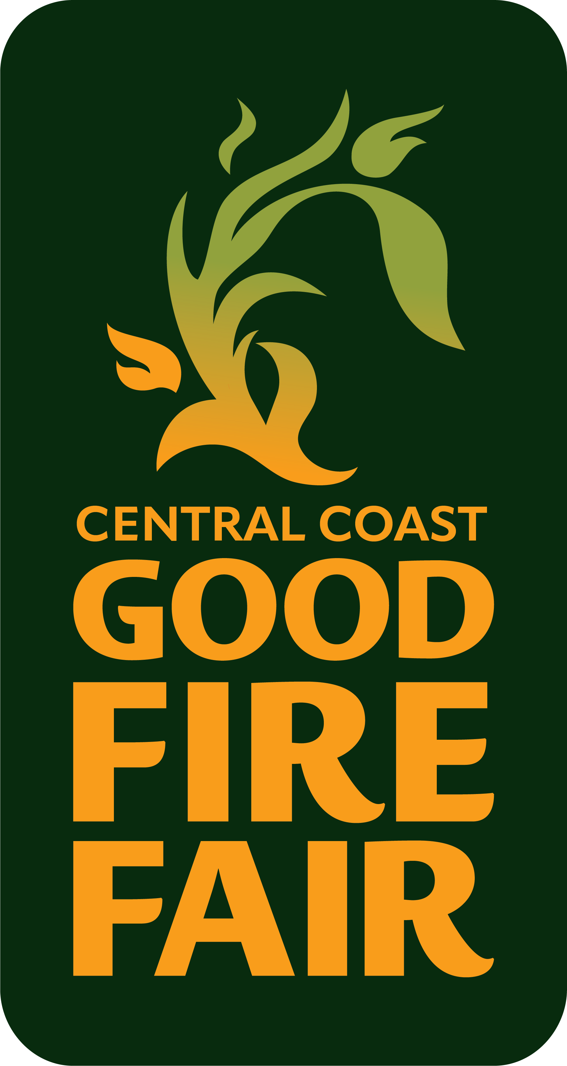 Central Coast Good Fire Fair logo: a stylized flame with green leaves rising into a redwood bough, on a dark green background.